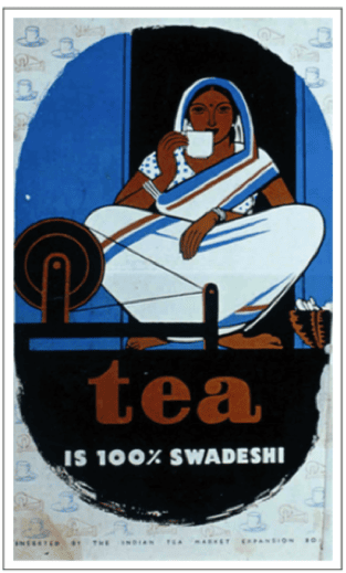 Illustrated Indian woman in sari drinking tea in an ad that says "tea is 100$ swadeshi".